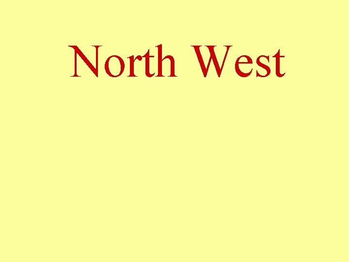 North West 