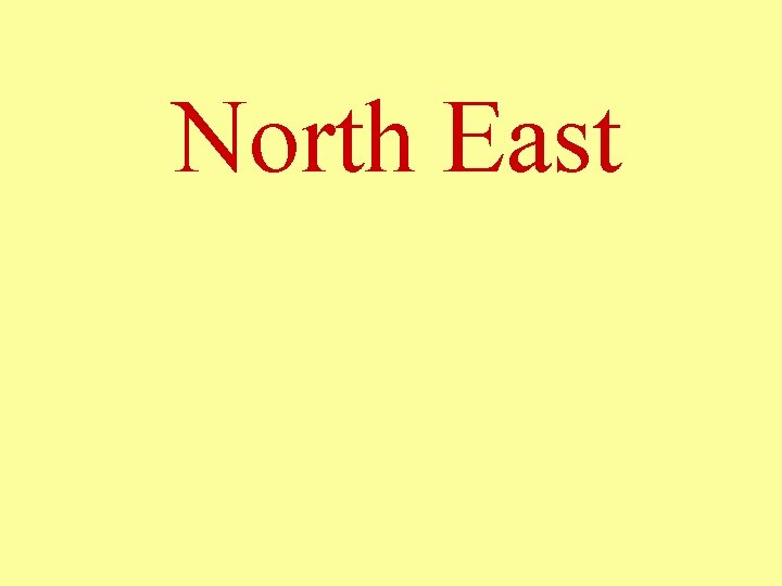 North East 