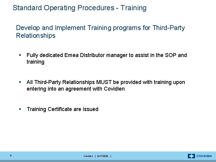 Standard Operating Procedures - Training Develop and Implement Training programs for Third-Party Relationships 9