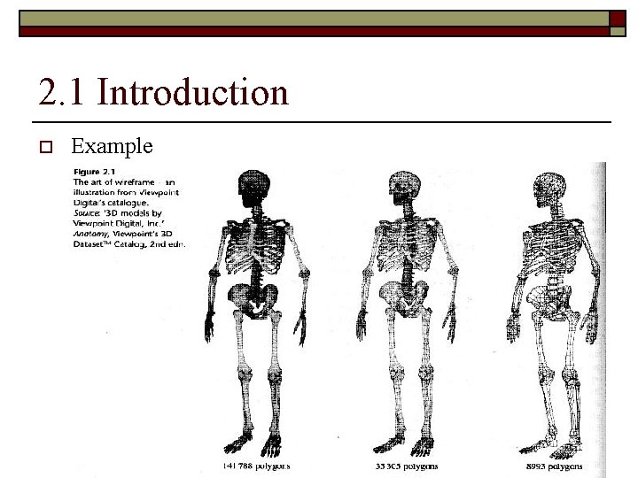 2. 1 Introduction o Example 