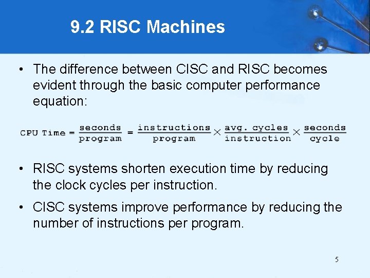 Use Of Advanced Risc Machine Chapter 9 Alternative Architectures Chapter 9 Objectives Learn