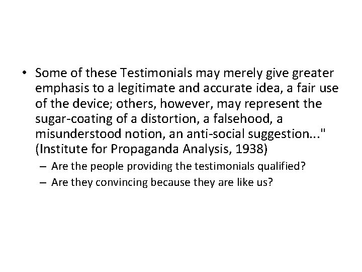  • Some of these Testimonials may merely give greater emphasis to a legitimate