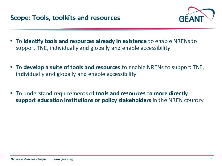 Scope: Tools, toolkits and resources • To identify tools and resources already in existence