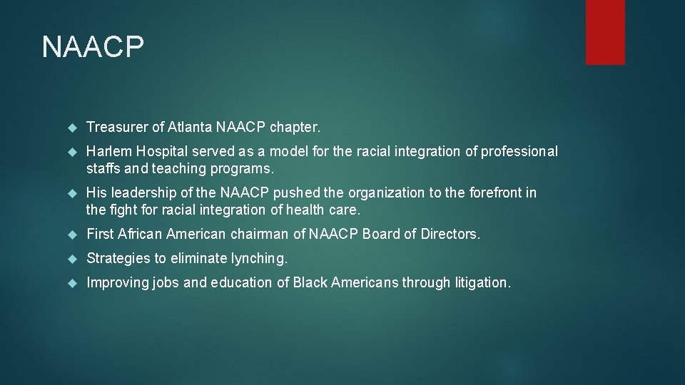 NAACP Treasurer of Atlanta NAACP chapter. Harlem Hospital served as a model for the NAACP Treasurer of Atlanta NAACP chapter. Harlem Hospital served as a model for the