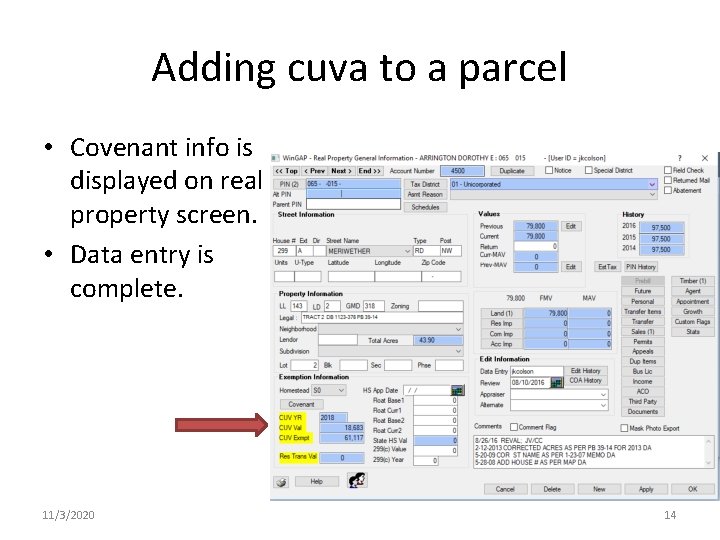 Adding cuva to a parcel • Covenant info is displayed on real property screen.