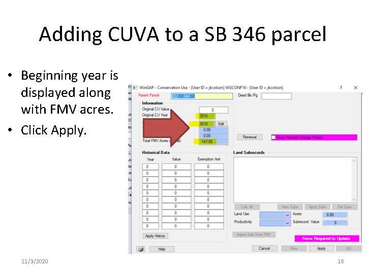 Adding CUVA to a SB 346 parcel • Beginning year is displayed along with