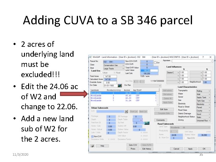 Adding CUVA to a SB 346 parcel • 2 acres of underlying land must