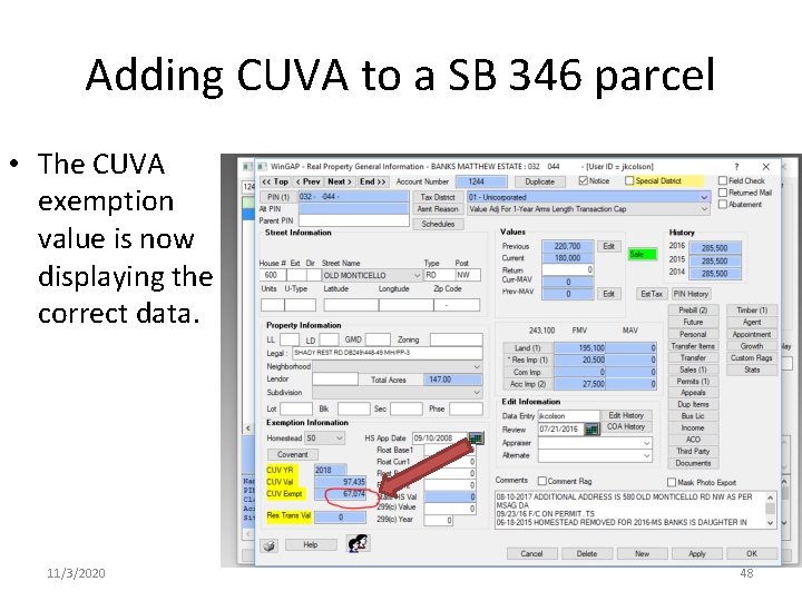 Adding CUVA to a SB 346 parcel • The CUVA exemption value is now