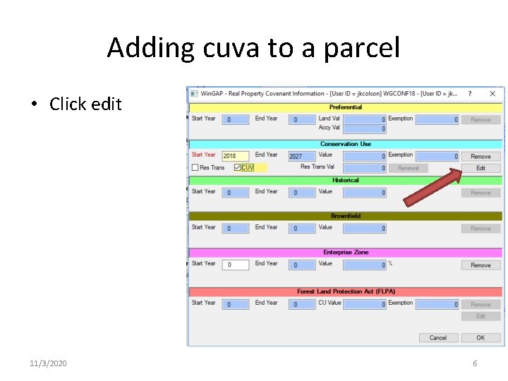 Adding cuva to a parcel • Click edit 11/3/2020 6 Adding cuva to a parcel • Click edit 11/3/2020 6