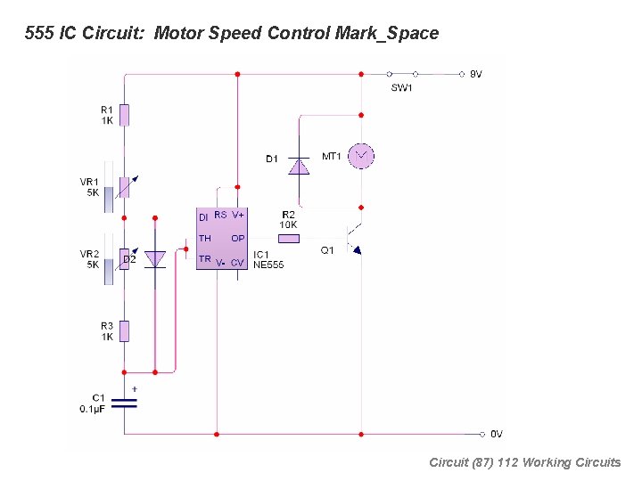 555 IC Circuit: Motor Speed Control Mark_Space Circuit (87) 112 Working Circuits 
