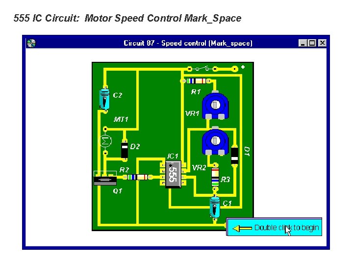 555 IC Circuit: Motor Speed Control Mark_Space 