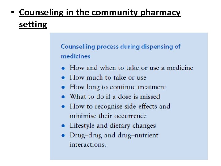  • Counseling in the community pharmacy setting 26 