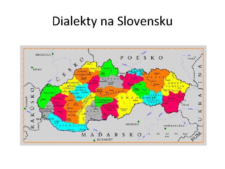 Dialekty na Slovensku 