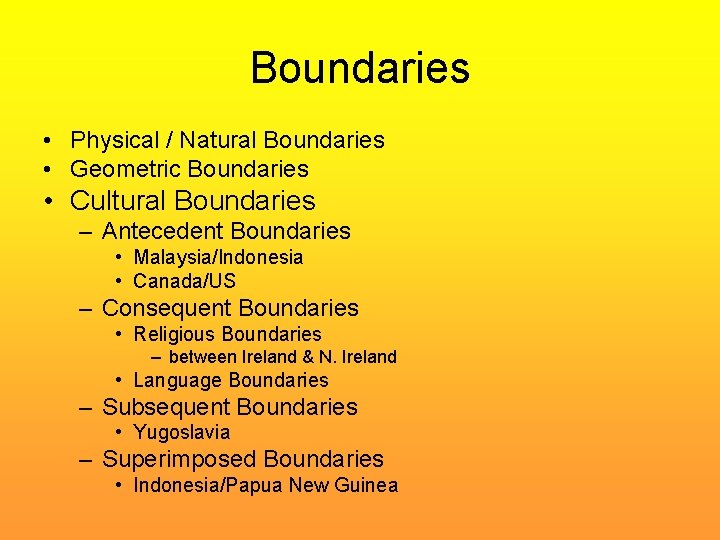 Geographical Characteristics Of The State The Cultural Mosaic