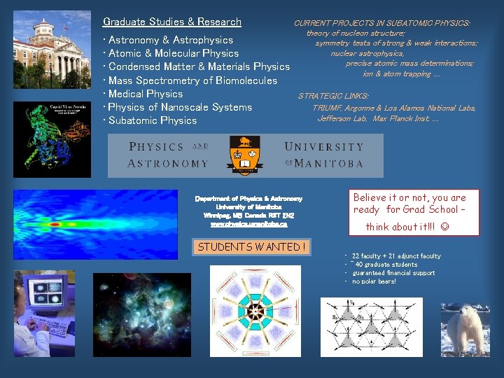 Graduate Studies & Research • Astronomy & Astrophysics • Atomic & Molecular Physics •