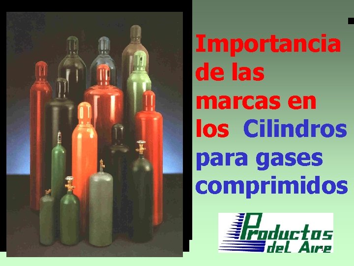 Importancia de las marcas en los Cilindros para gases comprimidos 1 