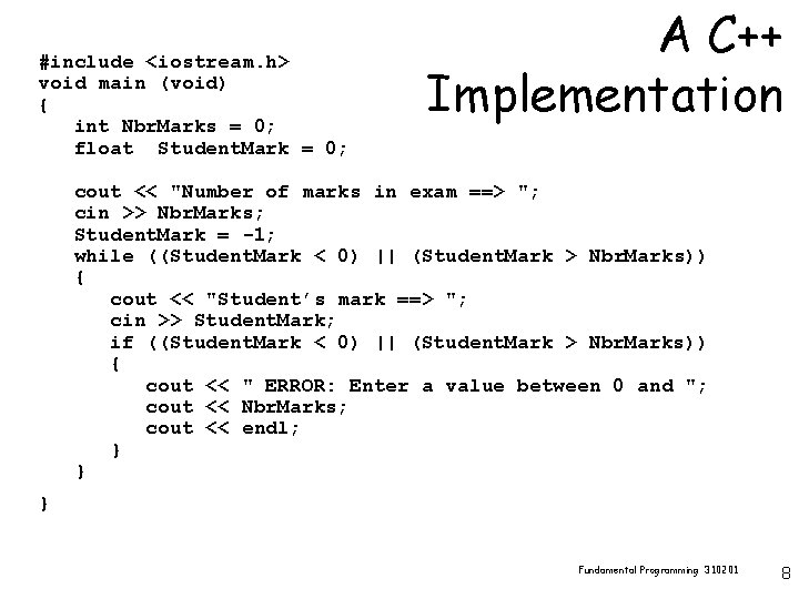 #include <iostream. h> void main (void) { int Nbr. Marks = 0; float Student.