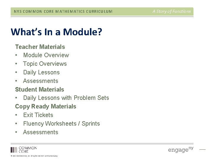 NYS COMMON CORE MATHEMATICS CURRICULUM What’s In a Module? Teacher Materials • Module Overview
