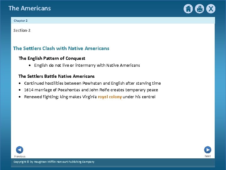 The Americans Chapter 2 Section-2 The Settlers Clash with Native Americans The English Pattern