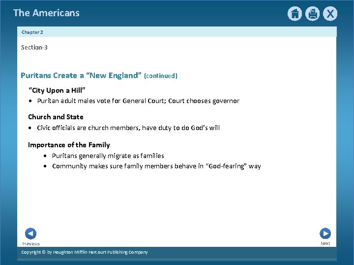 The Americans Chapter 2 Section-3 Puritans Create a “New England” {continued} “City Upon a The Americans Chapter 2 Section-3 Puritans Create a “New England” {continued} “City Upon a