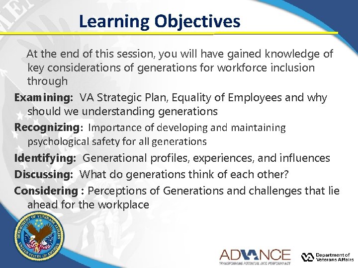 Learning Objectives At the end of this session, you will have gained knowledge of Learning Objectives At the end of this session, you will have gained knowledge of