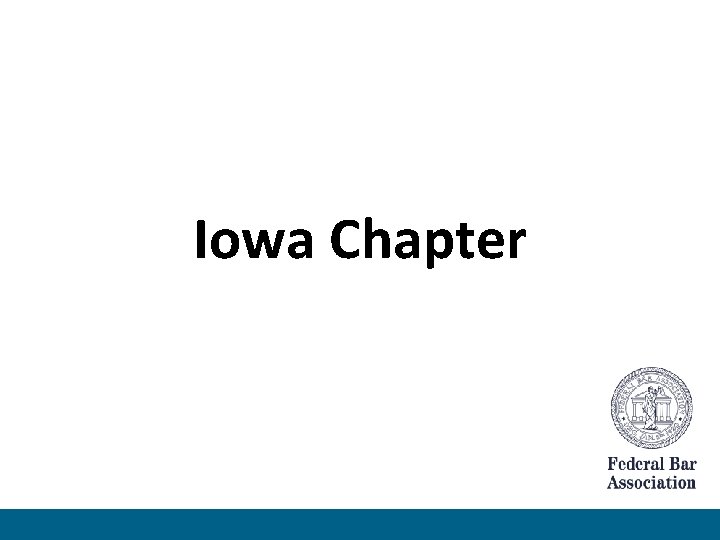 Iowa Chapter 