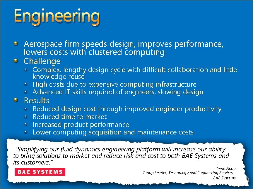 Engineering Aerospace firm speeds design, improves performance, lowers costs with clustered computing Challenge Complex,