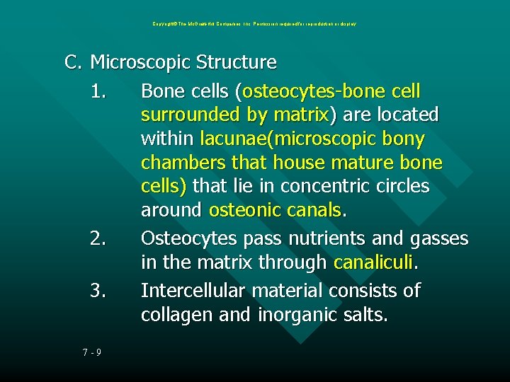 Copyright The Mc. Graw-Hill Companies, Inc. Permission required for reproduction or display. C. Microscopic