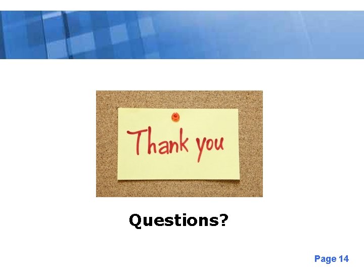 Free Powerpoint Templates Questions? Page 14 