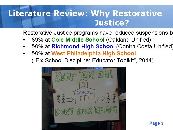 Literature Review: Why Restorative Free Powerpoint Templates Justice? Restorative Justice programs have reduced suspensions