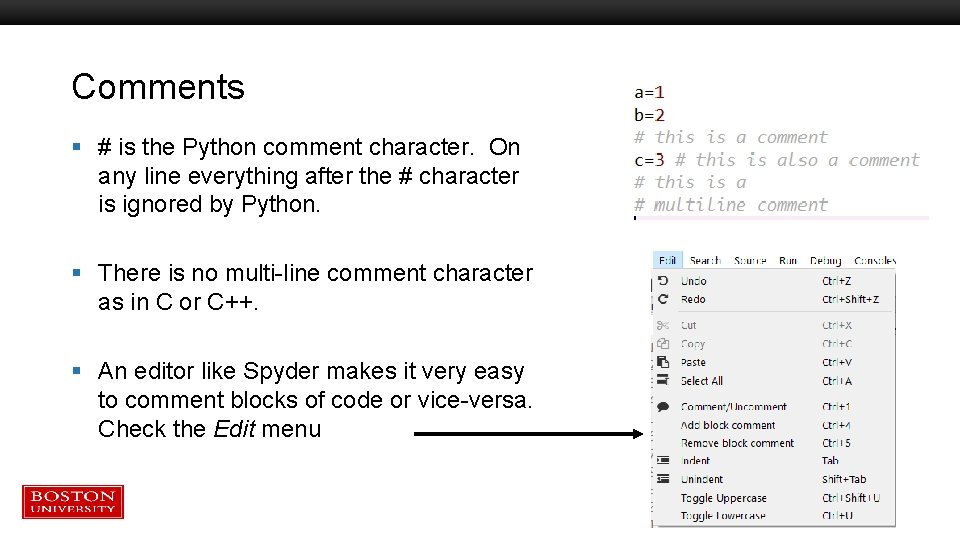 Comments § # is the Python comment character. On any line everything after the Comments § # is the Python comment character. On any line everything after the
