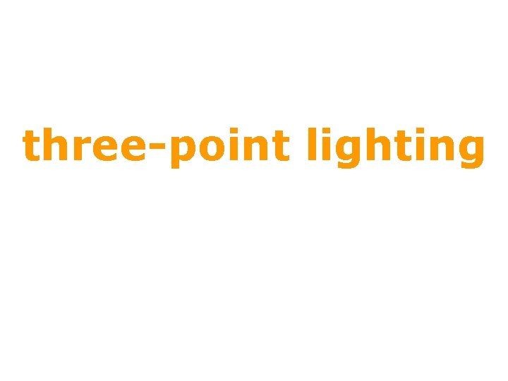 three-point lighting three-point lighting