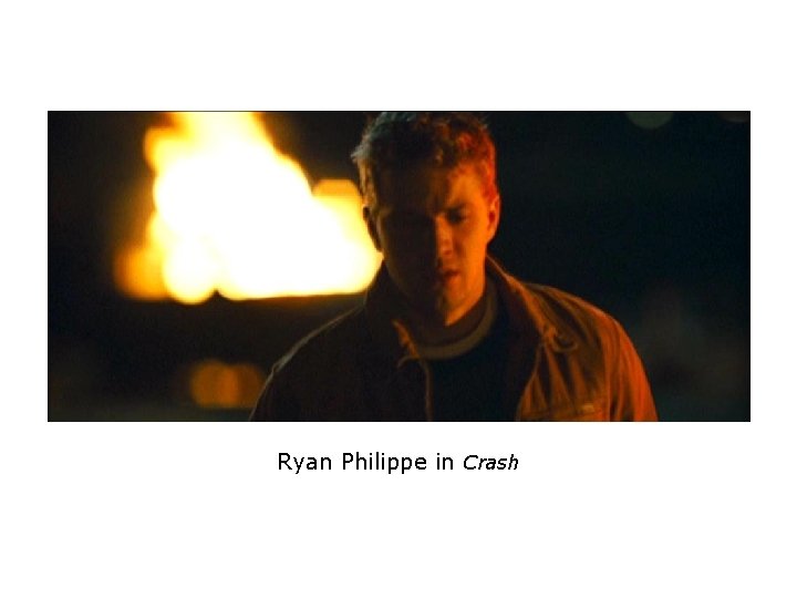 Ryan Philippe in Crash Ryan Philippe in Crash