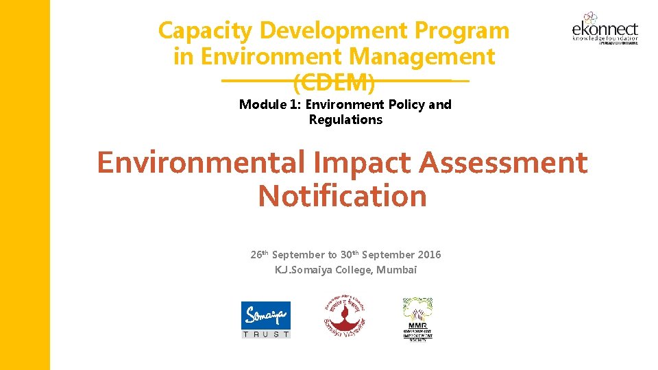 Capacity Development Program in Environment Management CDEM Module