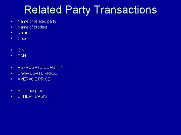 Related Party Transactions • • Name of related party Name of product Nature Code