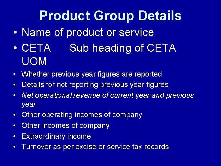 Product Group Details • Name of product or service • CETA Sub heading of