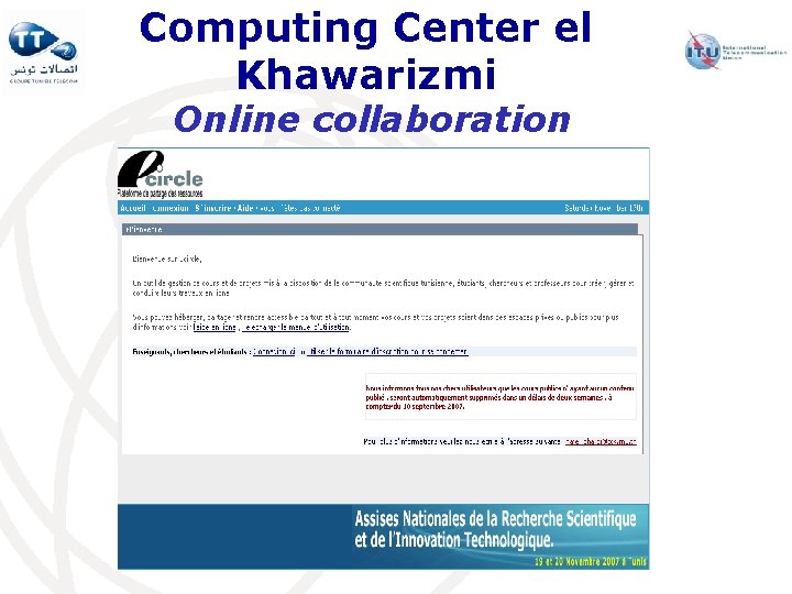 Computing Center el Khawarizmi Online collaboration Computing Center el Khawarizmi Online collaboration