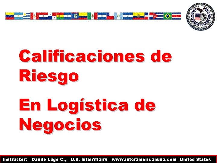 Calificaciones de Riesgo En Logística de Negocios Calificaciones de Riesgo En Logística de Negocios