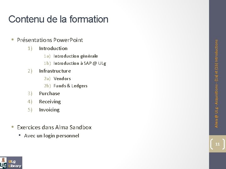  • Présentations Power. Point 1) Introduction 1 a) Introduction générale 1 b) Introduction