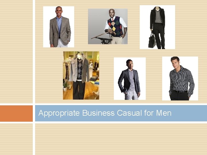 Appropriate Business Casual for Men 