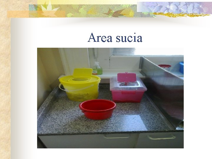 Area sucia 