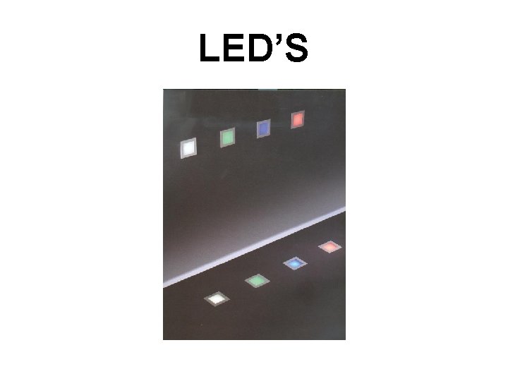 LED’S 