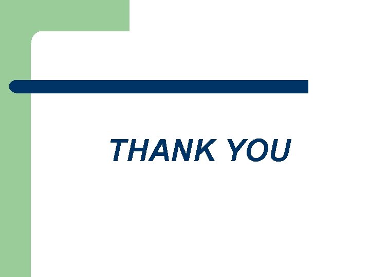 THANK YOU 