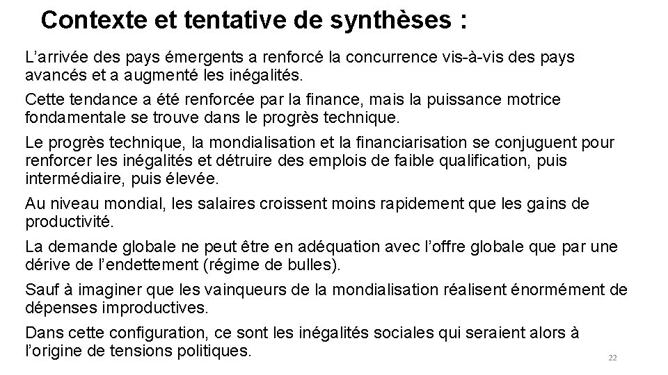 Contexte et tentative de synthèses : L’arrivée des pays émergents a renforcé la concurrence