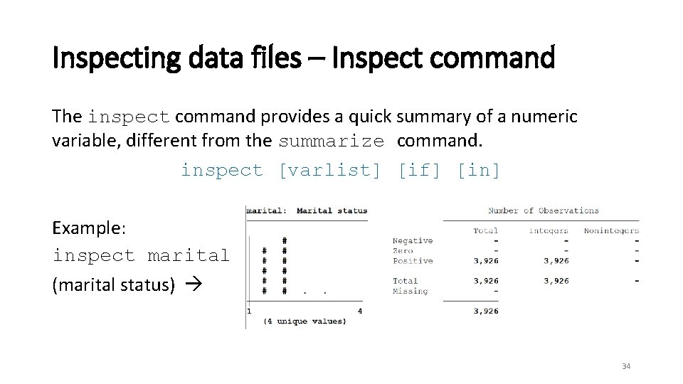 Inspecting data files – Inspect command The inspect command provides a quick summary of