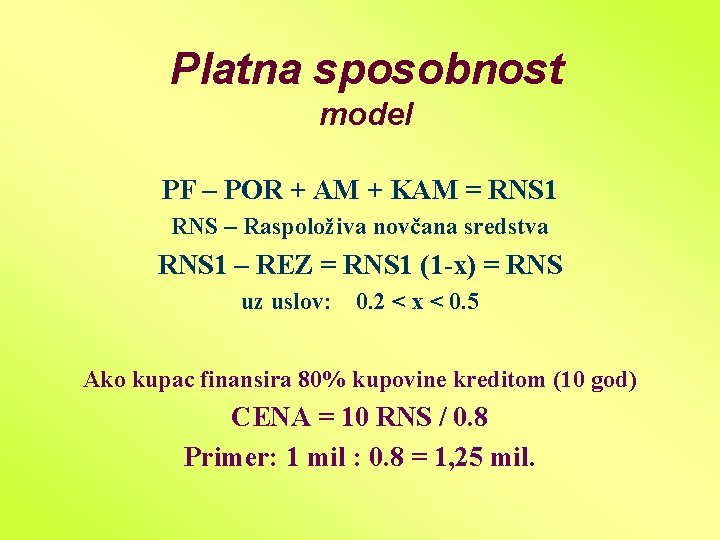 Platna sposobnost model PF – POR + AM + KAM = RNS 1 RNS