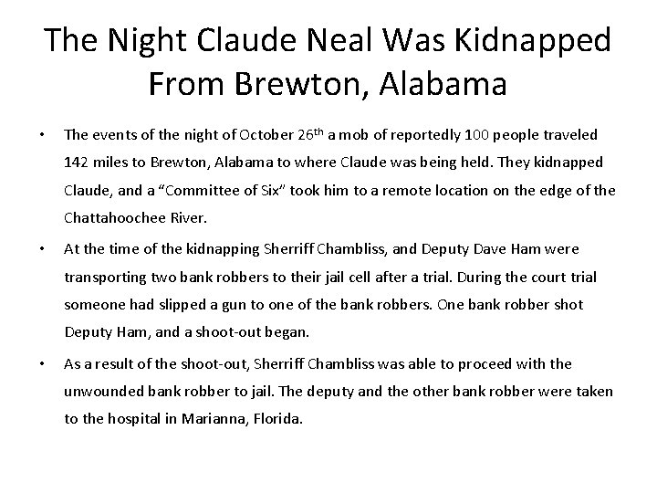 The Night Claude Neal Was Kidnapped From Brewton, Alabama • The events of the