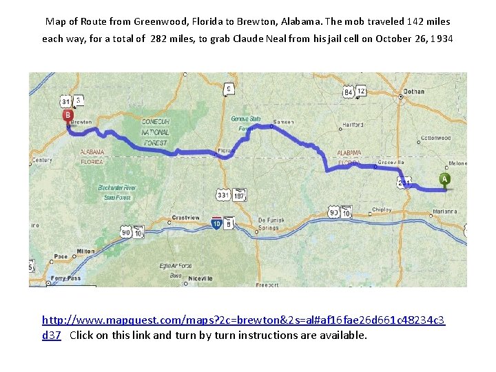 Map of Route from Greenwood, Florida to Brewton, Alabama. The mob traveled 142 miles