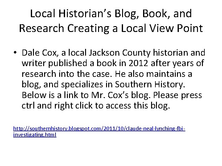 Local Historian’s Blog, Book, and Research Creating a Local View Point • Dale Cox,