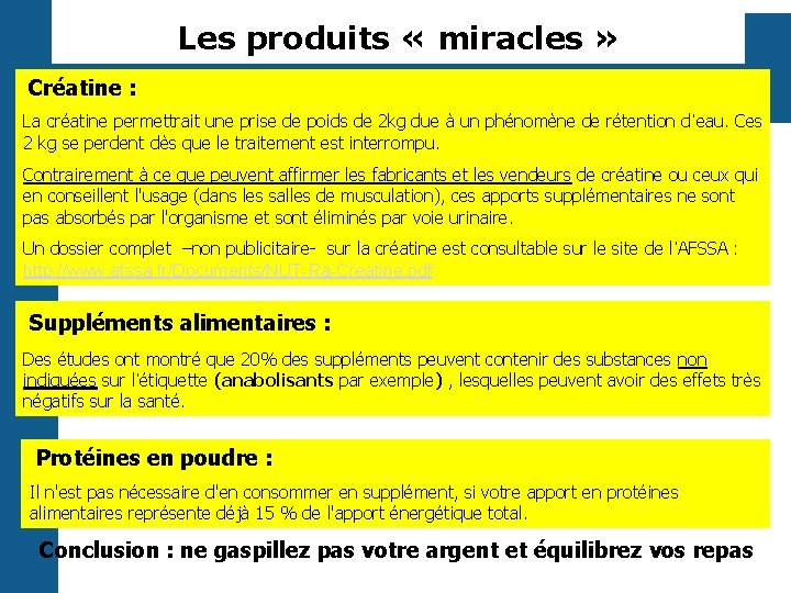 Les produits « miracles » Créatine : La créatine permettrait une prise de poids